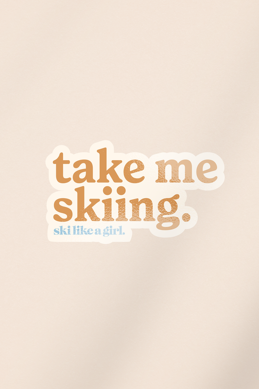 Take Me Skiing Sticker – Blorange