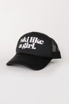 Black Ski Like a Girl Trucker Black