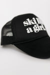 Black Ski Like a Girl Trucker Black