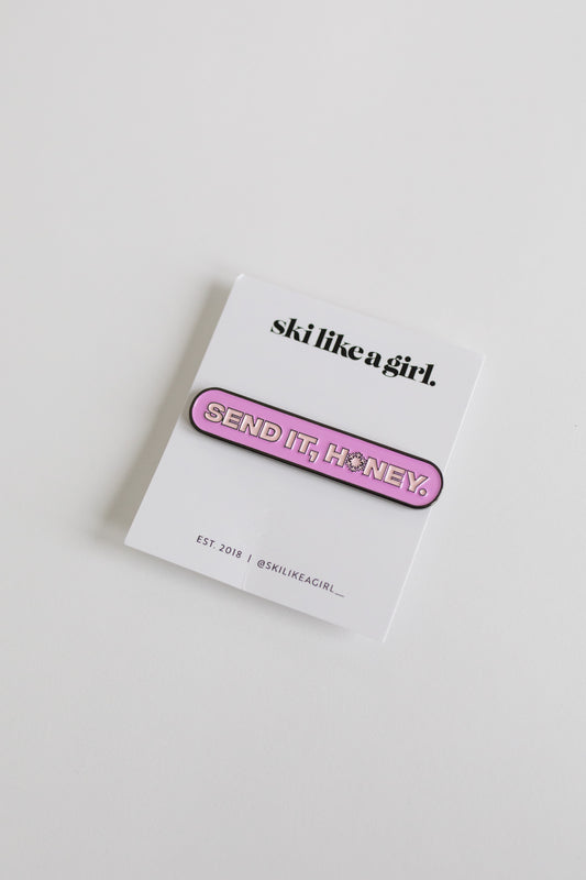 Send it, Honey Flake Pin