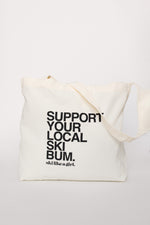 Support Your Local Ski Bum Tote Bag
