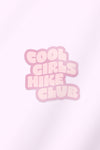 Cool Girls Hike Club Sticker - Pink