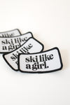 Ski Like a Girl Patch