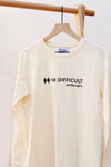 I'm Difficult Longsleeve