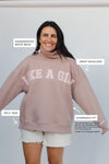Like a Girl Mock Neck Fleece Sweater