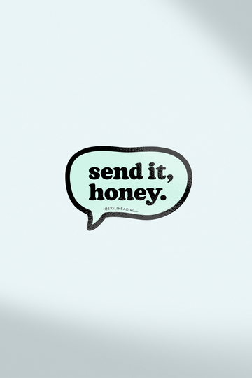Send it, Honey Bubble Sticker – Blue