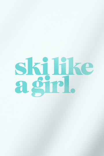 Ski Like a Girl Transfer Sticker – Aqua