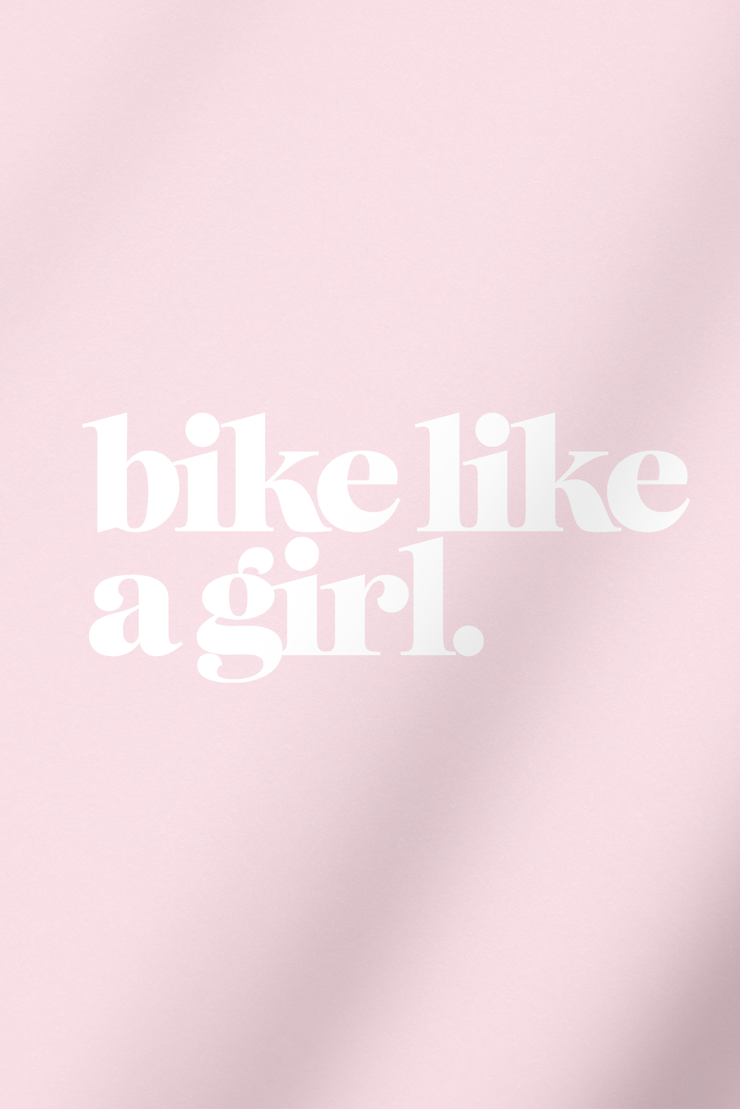 Bike Like a Girl Transfer Sticker – Matte White