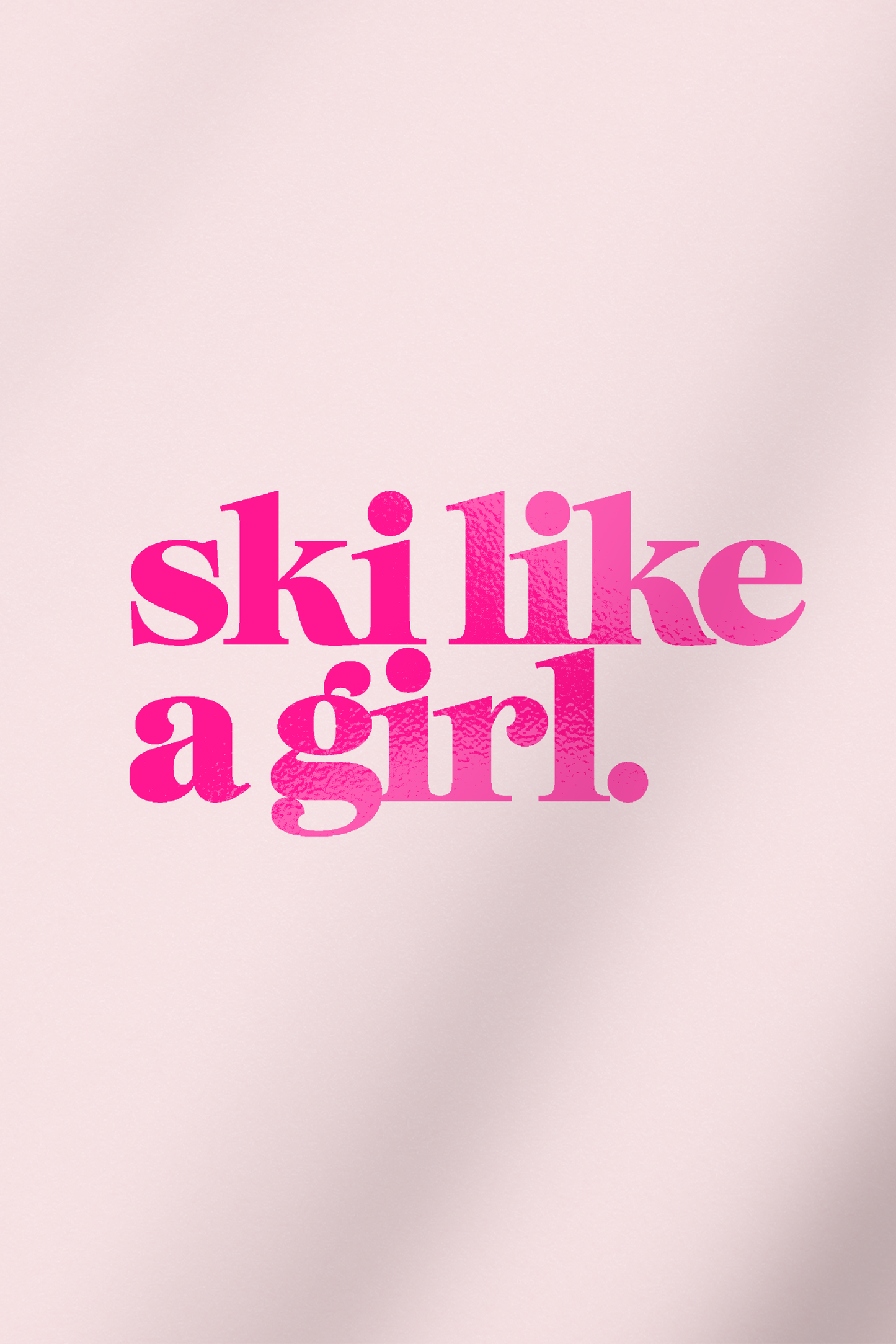 Ski Like a Girl Transfer Sticker – Neon Pink