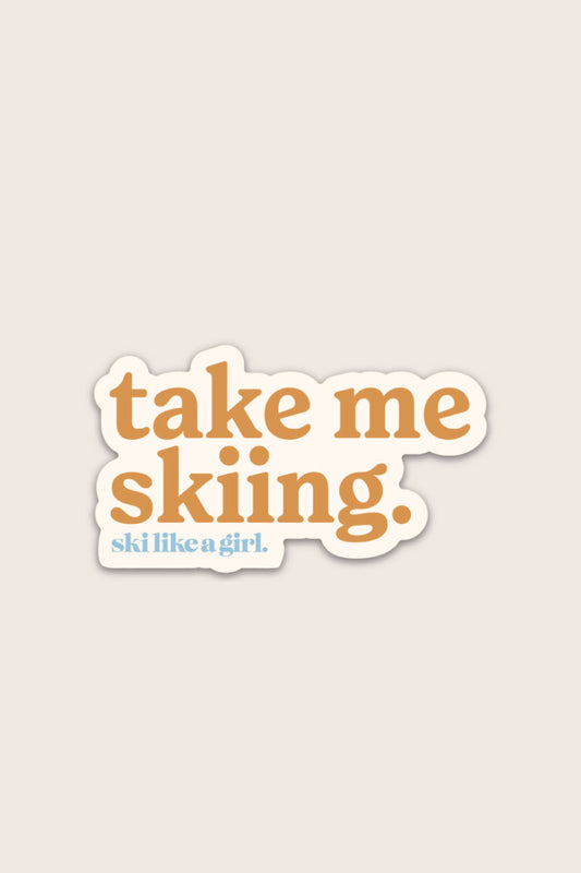 Take Me Skiing Sticker – Blorange